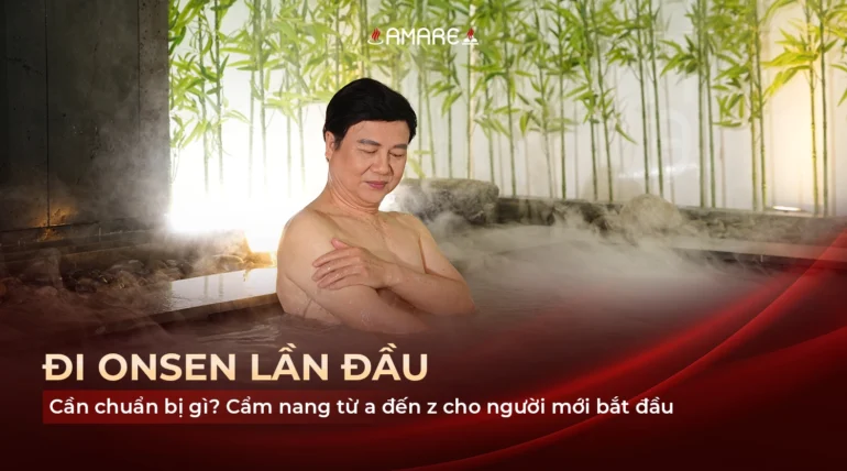Giải đáp chi tiết về việc cần chuẩn bị gì khi đi onsen lần đầu