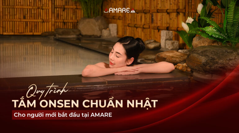 Không gian bể Onsen tại AMARE cho bài hướng dẫn quy trình tắm chuẩn Nhật