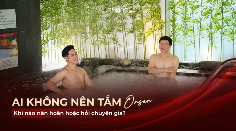 Không gian Onsen AMARE cho bài về những ai không nên tắm onsen