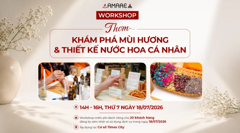 Workshop Thơm: Khám Phá Mùi Hương & Thiết Kế Nước Hoa Cá Nhân